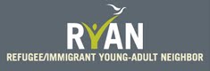 RYAN — Refugee/Immigrant Young-Adult Neighbor